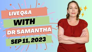 Pregnancy Q\&A Live with Dr. Samantha: Ask Your Questions Now! 9\/11\/23
