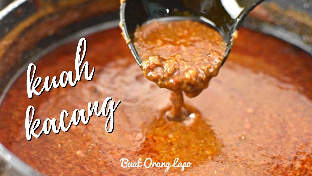 Rahsia Kuah Kacang Mak Yang Paling Sedap Peanut Sauce Recipe Youtube