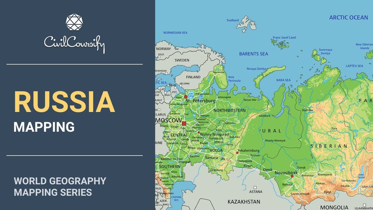 Russia || World Geography Mapping