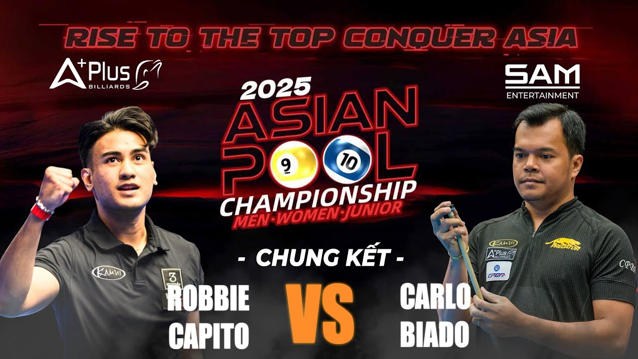 CHUNG KẾT | ROBBIE CAPITO - CARLO BIADO  | 2025 ASIAN 10-BALL MEN CHAMPIONSHIP