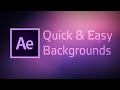 Quick & Easy Backgrounds with After Effects