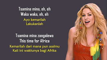 Shakira - Waka Waka (This Time for Africa) [2010 FIFA World Cup Song] | Lirik Terjemahan Indonesia