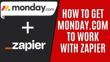 How to Get Monday.com to Work With Zapier [Quick Guide]