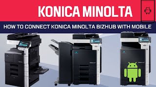 How to Add Konica Minolta Printer with Mobile | konica