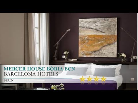 Mercer House Bòria BCN - Barcelona Hotels, Spain