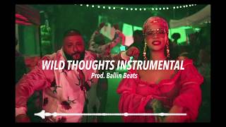 DJ Khaled ft. Rihanna and Bryson Tiller - Wild Thoughts (Instrumental)