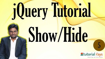 3. JQuery Show/ HIde | JQuery Tutorial  - Tutorial Rays