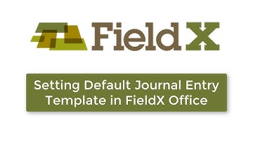 Default Journal Entry Templates in FieldX Office