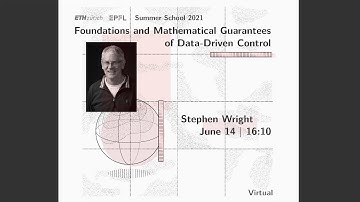 Connections between Optimization, Learning and Control: Past, Present and Future - Stephen Wright