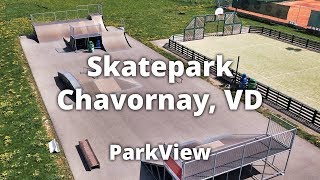 Skatepark Chavornay, VD / Schweiz (#ParkView Tour 189)