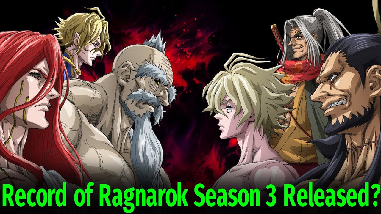 Record of Ragnarok season 3 release date speculation, plot, and more