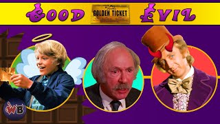 Willy Wonka & The Chocolate Factory Characters: Good to Evil 🎟️