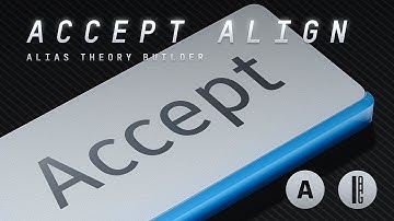 Alias Theory Builder - Accept Align