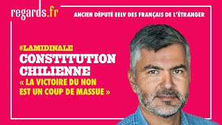 Constitution chilienne : « La victoire du non est un coup de massue »