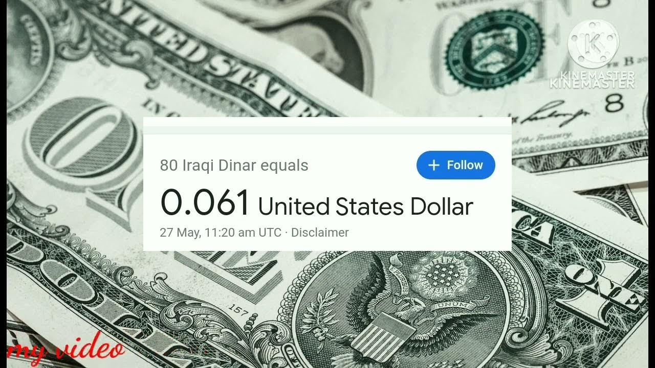 iraqi-dinar-to-united-states-dollar-10-50-80-100-iqd-to-usd-youtube