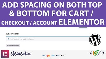 How to Add Margin / Pading on Top & Bottom for WooCommerce Cart Checkout & My Account in Elementor