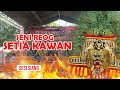 Reog Setia Kawan | sesi siang