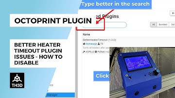 BetterHeaterTimeout Octoprint/EZPi Plugin Issues - How to Disable
