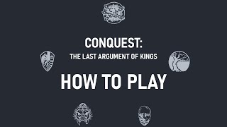 Part 1: Actions - How to Play Conquest: The Last Argument of Kings