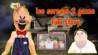 Ice scream 2 game full story/Hindi/technical YouTuber