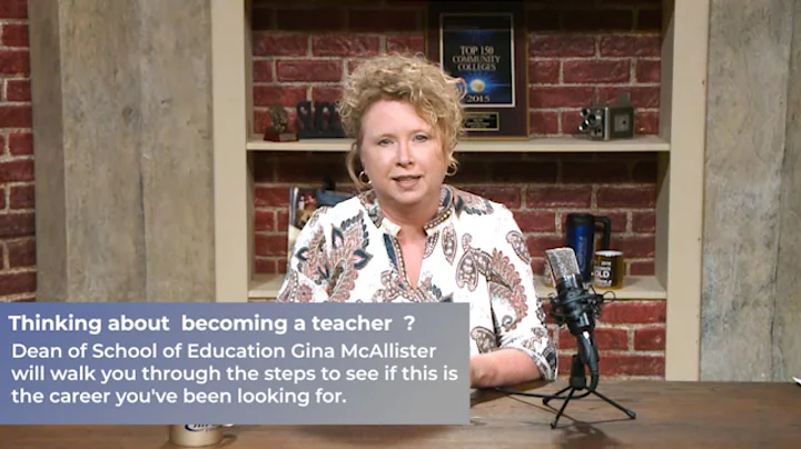 Thinking about becoming a teacher? Dean Gina McAll...