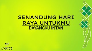 Dayangku Intan - Senandung Hari Raya Untukmu (Lirik) chords