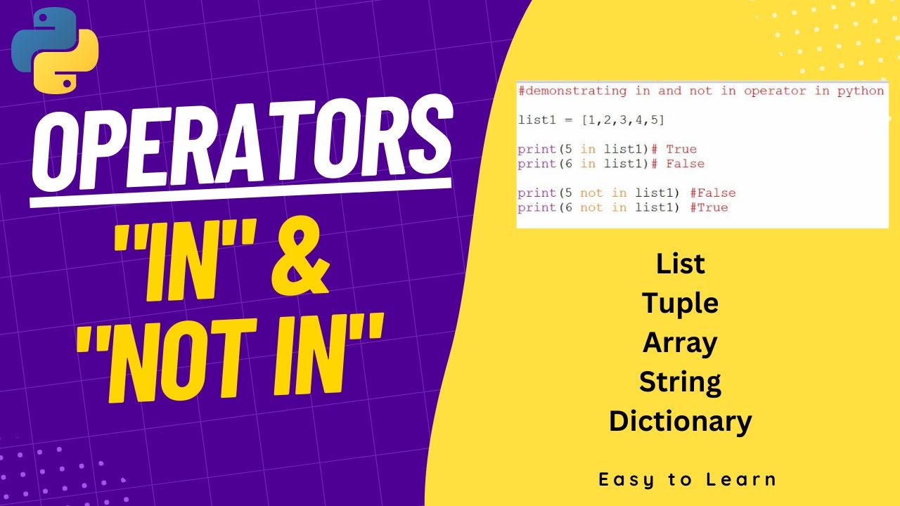 Python in and not in operator - Tutorial - YouTube