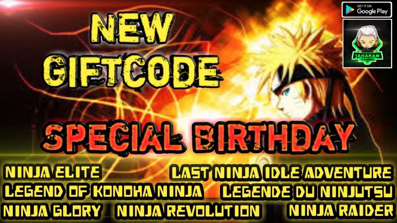 NEW GIFTCODE SPECIAL BIRTHDAY NINJA GLORY | LAST NINJA IDLE ADVENTURE