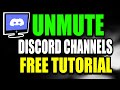 Unmute Discord Channels Tutorial (Step by Step Guide – Full Tutorial)