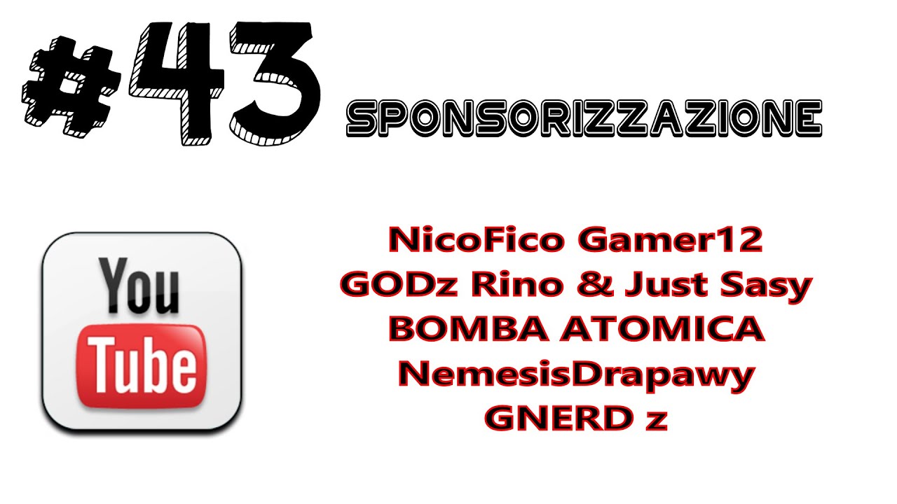 43 - SPONSORIZZAZIONE YOUTUBE #2 - Altri 5 canali gagliardii!!! - [Sharp79]