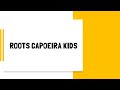 Roots capoeira kids workout week 02