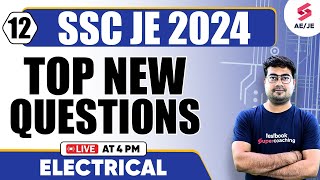 SSC JE | RRB JE 2024 Electrical | Top New Questions | RRB JE 2024 | Electrical by Mohit Sir