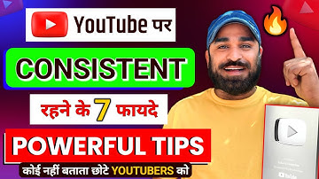 Youtube पर Consistent रहने के 7 Powerful Tips || How To Be Consistent On Youtube || Challenge Day 01