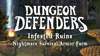 Dungeon Defenders - Infested Ruins Campaign