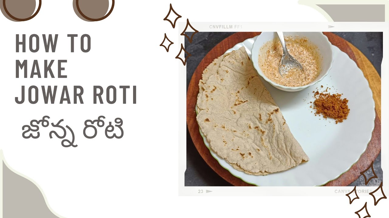 easy way of making jowar roti | జోన్న రోటి | jowar roti in a simple way ...