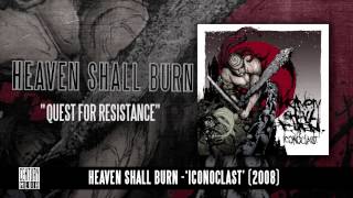 HEAVEN SHALL BURN - Iconoclast Part I: The Final Resistance (FULL ALBUM STREAM)
