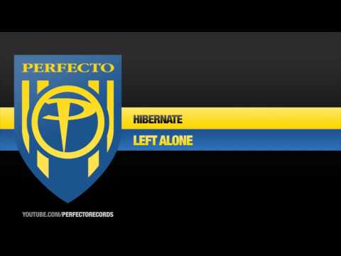 Ver Hibernate - Left Alone (Original Mix) no YouTube Ver Hibernate - Left Alone (Original Mix) no YouTube