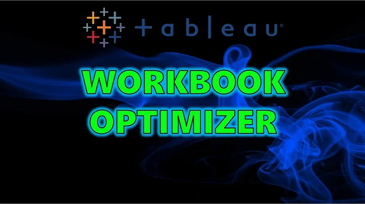 Tableau Training - Workbook Optimizer