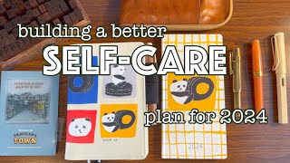 How I built a better selfcare plan to prevent burnout and my 2024 Hobonichi Original A6 setup