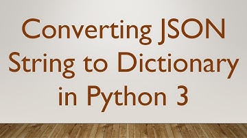 Converting JSON String to Dictionary in Python 3