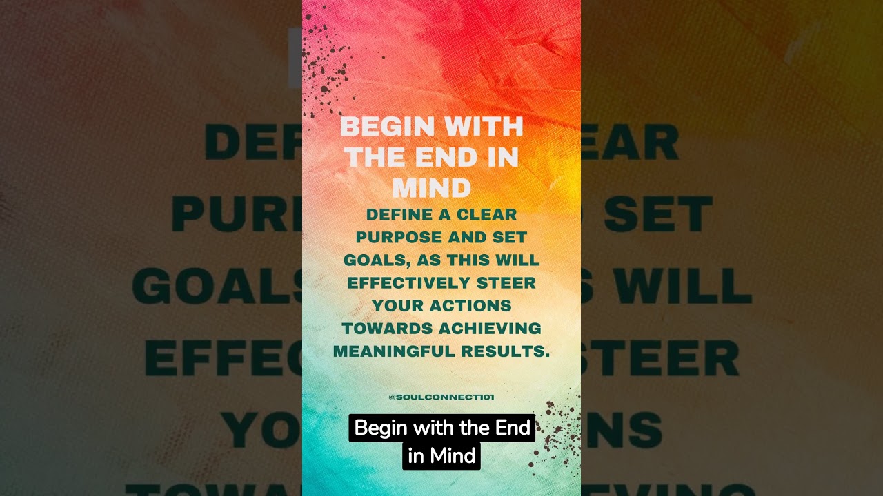 3 key take aways "The 7 Habits of Highly Effective People."