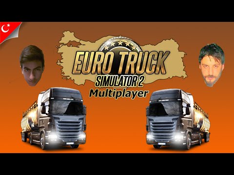 Euro Truck Simulator 2 Türkçe Multiplayer | Amerikayı Benim Amcam Buldu