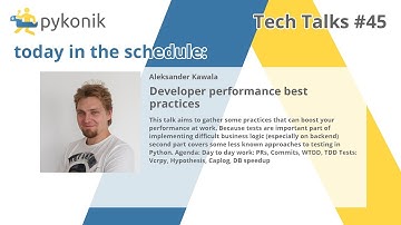Aleksander Kawala - Developer performance best practices - Pykonik Tech Talks #45