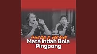 Mata Indah Bola Pingpong