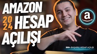 AMAZON SATICI HESABI AÇMA - 2024 UYGULAMALI GÜNCEL | A'dan Z'ye AMAZON Eğitimi Serisi | Şirketsiz