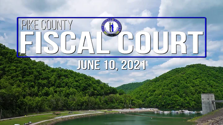 Pike County Fiscal Court Special Meeting - June 10...