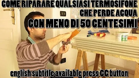 Perché esce acqua dal termosifone?