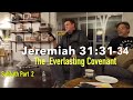 How to enjoy the Sabbath Part 2 | Jeremiah 31:31-34 | The everlasting covenant | Closing the Sabbath