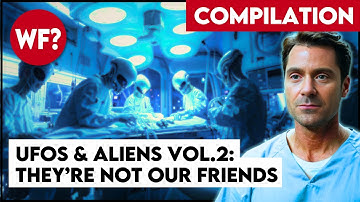 COMPILATION: UFOs and Aliens Vol.2 | They are NOT our friends