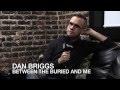 UTG TV: Between the Buried and Me's Dan Briggs - Interview